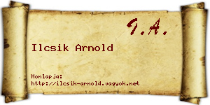 Ilcsik Arnold névjegykártya